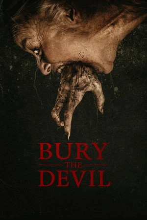 Bury the Devil 2026 Hindi - English Dual Audio WEB-DL 720p - 480p - 1080p